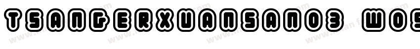 tsangerxuansan03 w05字体转换